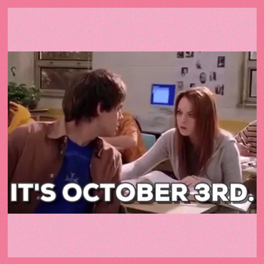 October 3rd Mean Girls Day 2019